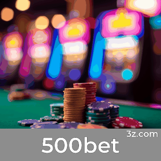 500bet: Seu Cassino Online Seguro e Profissional